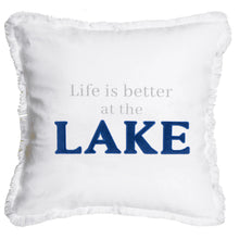 Load image into Gallery viewer, &#39;Life is Better at the Lake&#39; 18&quot; Throw Pillow Cover