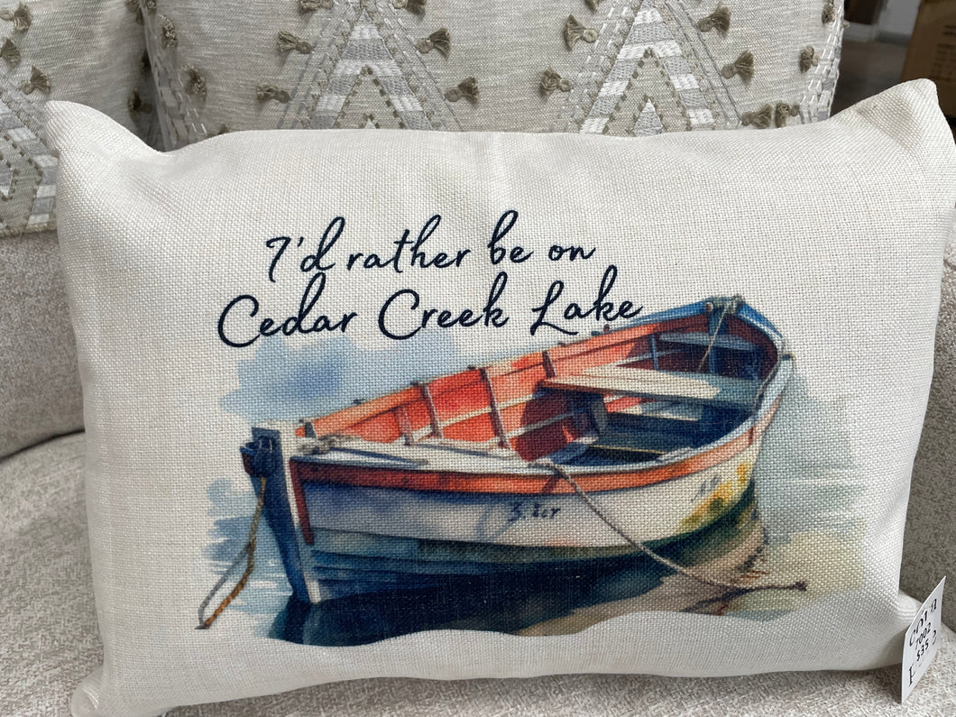 I'd Rather be on Cedar Creek Lake Lumbar Pillow